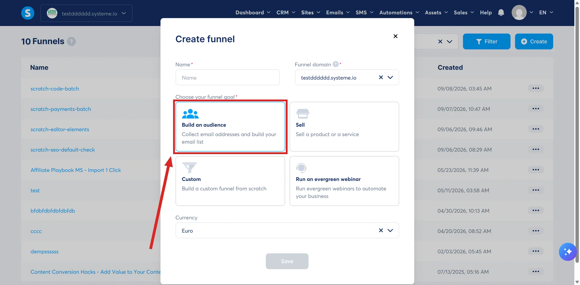 The Create funnel window in systeme.io, with the Build an audience goal marked.